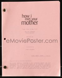 9d151 HOW I MET YOUR MOTHER TV final draft script July 31, 2013, screenplay by Gerard & Zinman!