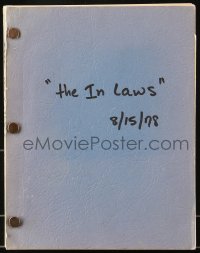 9d157 IN-LAWS final draft script Aug 15, 1978, screenplay by Andrew Bergman, signed by Dan PErri!