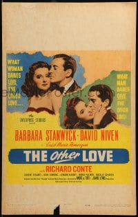 9f436 OTHER LOVE WC 1947 David Niven gave Barbara Stanwyck love but Conte gave her the other kind!
