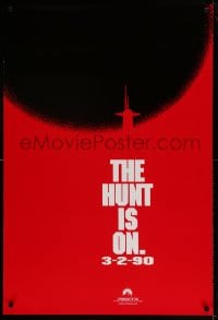 9g457 HUNT FOR RED OCTOBER teaser 1sh 1990 Russian submarine captain Sean Connery, hunt is on!