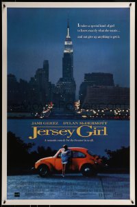 9g509 JERSEY GIRL 1sh 1991 Jami Gertz, Dylan McDermott, great image of the Empire State Building!