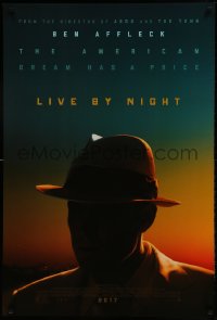 9g576 LIVE BY NIGHT advance DS 1sh 2017 the American Dream has a price, silhouette of Ben Affleck!