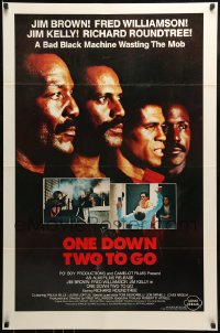 9g690 ONE DOWN, TWO TO GO 1sh 1982 Fred Williamson, Richard Roundtree, Jim Kelly & Brown!
