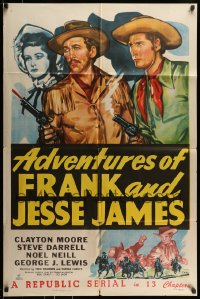 9p025 ADVENTURES OF FRANK & JESSE JAMES 1sh 1948 Clayton Moore, Steve Darrell, western serial!