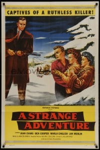 9p848 STRANGE ADVENTURE 1sh 1956 they're captives of a ruthless killer in the High Sierras!