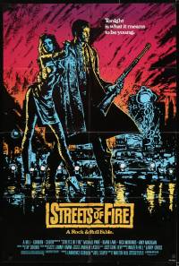 9p857 STREETS OF FIRE 1sh 1984 Walter Hill directed, Michael Pare, Diane Lane, artwork by Riehm!