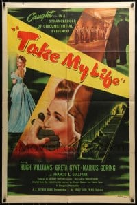 9p872 TAKE MY LIFE 1sh 1949 Ronald Neame directed, Greta Gynt, caught in a stranglehold!