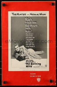 9x578 BURNING HILLS pressbook 1956 Natalie Wood & Tab Hunter, screendom's new teenage sensations!