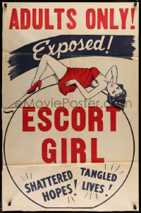 9y269 ESCORT GIRL 1sh R1940s art of sexy girl who has shattered hopes exposed, adults only, rare!