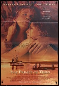 9y684 PRINCE OF TIDES advance 1sh 1991 Barbra Streisand, Nick Nolte, Blythe Danner!