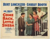 1b115 COME BACK LITTLE SHEBA signed LC #3 1953 by Terry Moore, who's w/ Lancaster, Booth & Jaeckel!