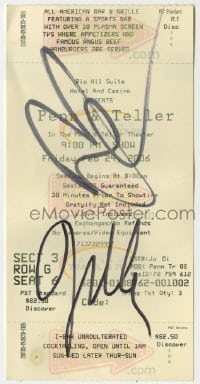 1b635 PENN & TELLER signed 3x7 ticket stub 2006 they both signed this in person after the show!