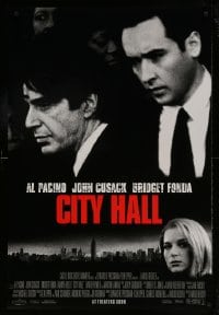 1c188 CITY HALL advance DS 1sh 1996 cool b&w images of Al Pacino, John Cusack & sexy Bridget Fonda!