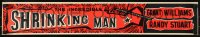 1d023 INCREDIBLE SHRINKING MAN paper banner 1957 Jack Arnold classic, different sci-fi art!
