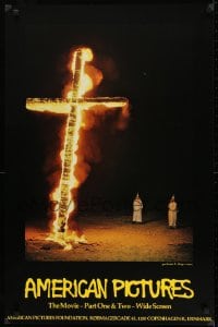 1d496 AMERICAN PICTURES 22x34 Danish special poster 1984 images of KKK around burning cross!