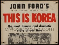 1d046 THIS IS KOREA TRIMMED 1sh 1951 John Ford war documentary, most dramatic story of our time!
