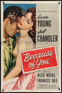 1j101 BECAUSE OF YOU 1sh 1952 Jeff Chandler can't forgive Loretta Young for THIS mistake!