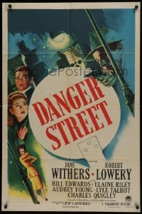 1j244 DANGER STREET style A 1sh 1947 Jane Withers, Robert Lowery, it's one way... to MURDER and DEATH!
