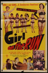 1j381 GIRL ON THE RUN 1sh 1953 great images of sexy half-dressed strippers & tough gangsters!