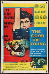 1j392 GOOD DIE YOUNG 1sh 1954 sexy Gloria Grahame has 2 deadly weapons, burning lips & hot lead!