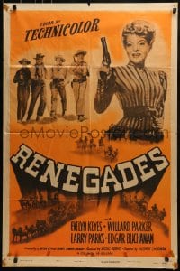 1j700 RENEGADES 1sh R1949 Evelyn Keyes with her gun in her hands and her man in her arms!