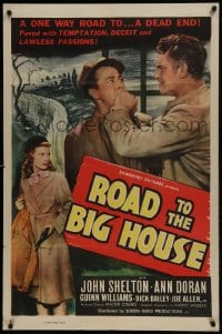 1j714 ROAD TO THE BIG HOUSE 1sh 1948 it was paved with temptation, deceit and lawless passions!