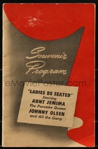 1m317 LADIES BE SEATED souvenir program book 1944 Aunt Jemima The Pancake Queen & Johnny Olson!