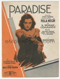 1m211 WOMAN COMMANDS sheet music 1932 great image of sexy Pola Negri, Paradise!