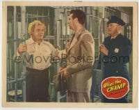 1r336 ALIAS THE CHAMP LC #3 1949 Robert Rockwell lets wrestler Gorgeous George out of jail cell!