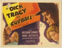 1r069 DICK TRACY VS. CUEBALL TC 1946 art of detective Morgan Conway vs crazed villain Dick Wessel!