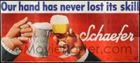 1z051 SCHAEFER BEER billboard 1950s great art of a pewter stein toasting a glass of beer!
