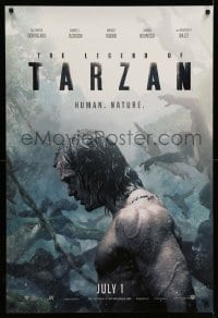 1z672 LEGEND OF TARZAN teaser DS 1sh 2016 David Yates, Alexander Skarsgard In the title role!