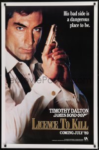 1z681 LICENCE TO KILL teaser 1sh 1989 c style, Timothy Dalton as Bond, his bad side is dangerous!