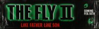 1z114 FLY II vinyl banner 1989 Eric Stoltz, Daphne Zuniga, like father, like son, horror sequel!