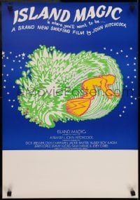 2b027 ISLAND MAGIC Aust special poster 1972 L. John Hitchcock surfing documentary, different art!