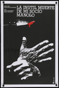 2b223 USELESS DEATH OF MY PAL, MANOLO Cuban 1990 La inutil muerte de mi socio Manolo, A art!