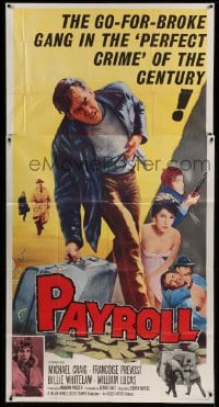 2c845 PAYROLL 3sh 1962 Michael Craig in the go-for-broke gang in the perfect crime of the century!