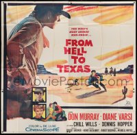 2c336 FROM HELL TO TEXAS 6sh 1958 cool art of Don Murray in the West's most savage man-chase!