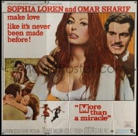 2c378 MORE THAN A MIRACLE 6sh 1967 great images of sexy Sophia Loren & Omar Sharif!