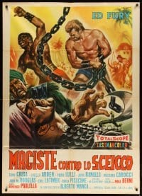 2c554 SAMSON AGAINST THE SHEIK Italian 1p 1962 art of strongman Ed Fury with huge chains by Casaro!