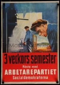 2d165 3 VECKORS SEMESTER 14x20 Swedish campaign poster 1948 vote for labor party, get 3 weeks off