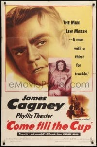 2f180 COME FILL THE CUP 1sh 1951 alcoholic James Cagney had a thirst for trouble & a woman's love!