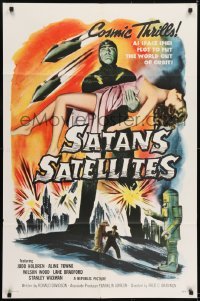 2f765 SATAN'S SATELLITES 1sh 1958 space spies plot to put the world out of orbit, cool sexy art!