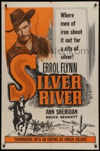 2f790 SILVER RIVER 1sh R1956 Errol Flynn gambles for his life & sexy Ann Sheridan!
