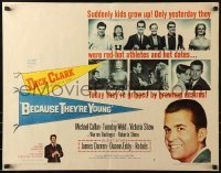 2j539 BECAUSE THEY'RE YOUNG style B 1/2sh 1960 great images of young Dick Clark, sexy Tuesday Weld!