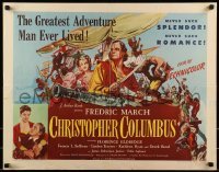 2j576 CHRISTOPHER COLUMBUS style B 1/2sh 1949 art of Fredric March in title role, Florence Eldridge!