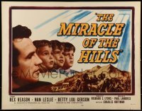 2j764 MIRACLE OF THE HILLS 1/2sh 1959 Rex Reason was a man of courage fighting fire with faith!