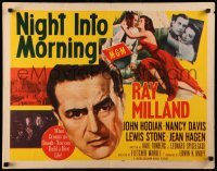 2j787 NIGHT INTO MORNING style A 1/2sh 1951 great dramatic art of alcoholic Ray Milland & family!