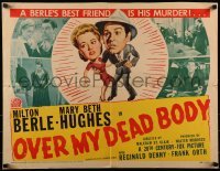 2j802 OVER MY DEAD BODY 1/2sh 1942 Milton Berle, Mary Beth Hughes