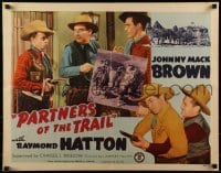 2j810 PARTNERS OF THE TRAIL 1/2sh 1943 cool art of cowboys Johnny Mack Brown, Raymond Hatton!